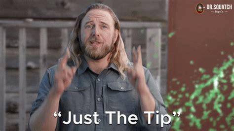 Relevance Just The Tip Gifs